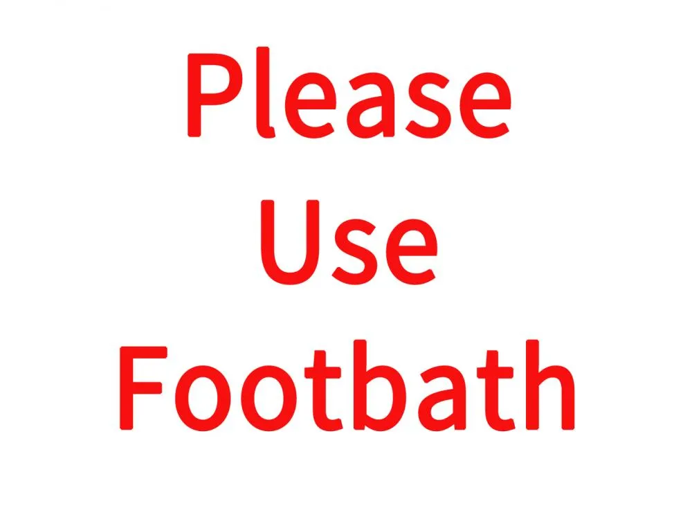Farm Sign - Please Use Footbath