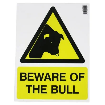Beware of the Bull Sign
